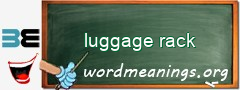 WordMeaning blackboard for luggage rack